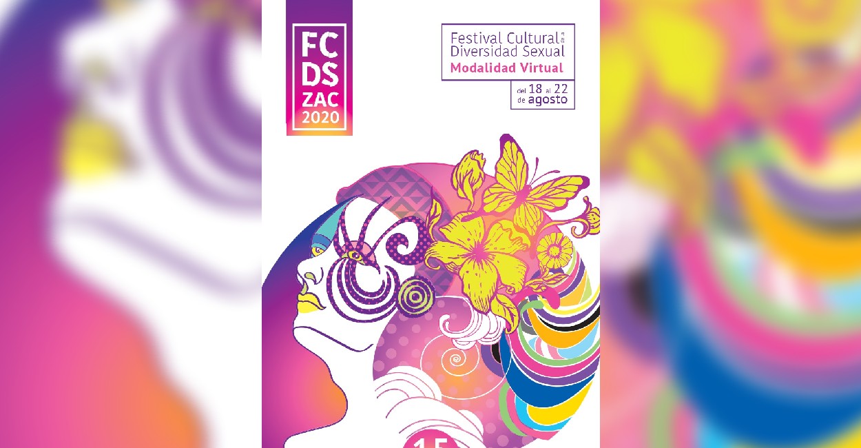 Zacatecas celebrará del 18 al 22 de agosto su XV Festival Cultural de la Diversidad Sexual 2020.