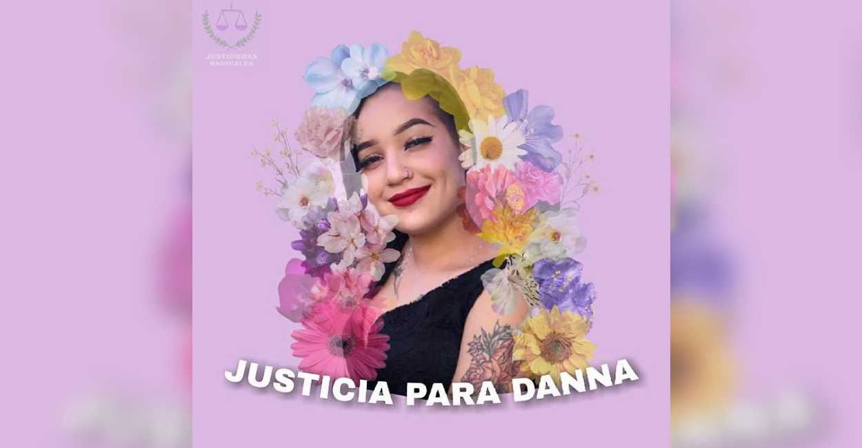En redes se hizo tendencia el hashtag #JusticiaparaDanna.