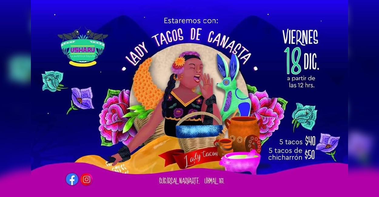 Lady Tacos de Canasta promociona su local en redes sociales. | Fotos: Facebook.