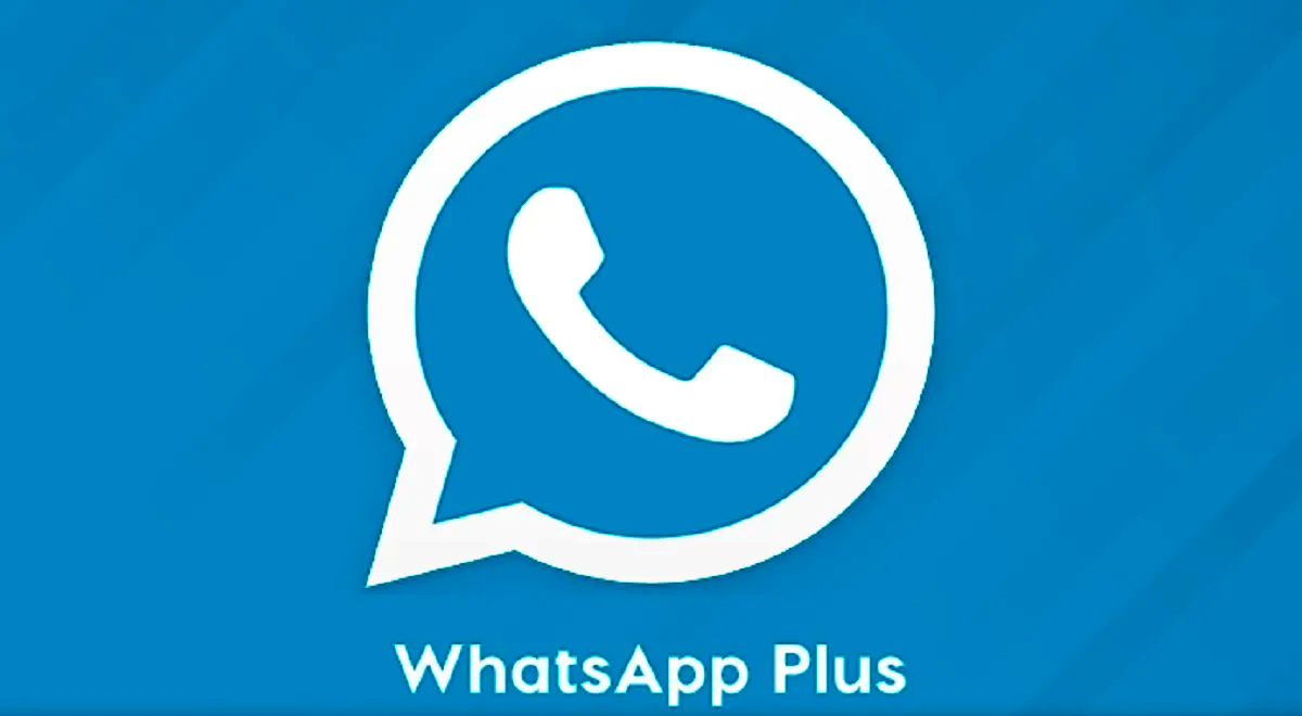 WhatsApp Plus: descargar la última versión gratis paso a paso 