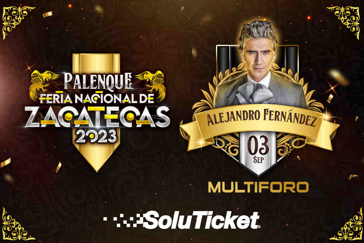 Alejandro Fernández en la FENAZA 2023 Cuánto cuestan y dónde comprar los boletos