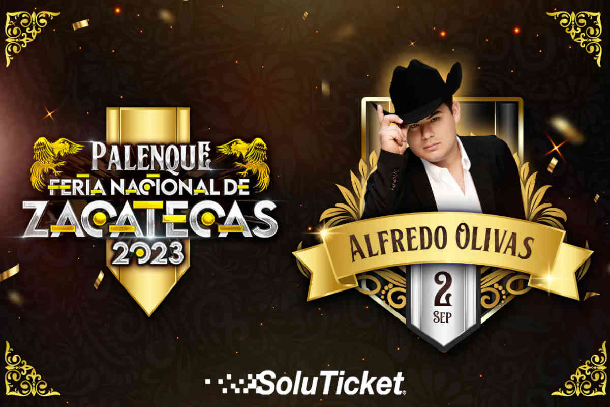 FENAZA 2023 Alfredo Olivas logra sold out en sus dos fechas de Zacatecas