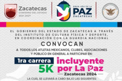 Convocan en Zacatecas a la 1ra Carrera Incluyente 5K por La Paz